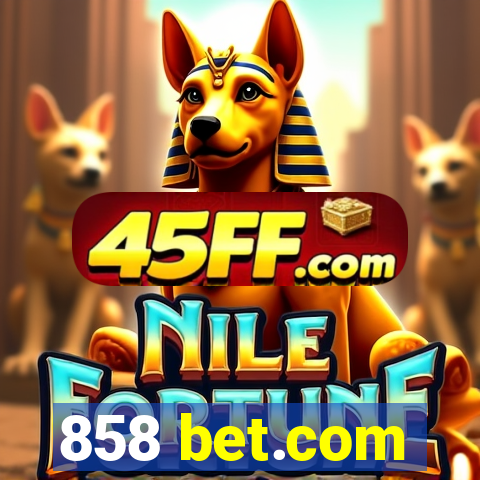 858 bet.com